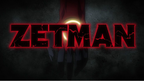 ZETMAN 超魔人 ~ NCOP+NCED